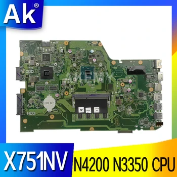 X751NV Laptop Placa de baza pentru ASUS X751N X751NV X751NC Placa de baza Pentium N4200 N3350 CPU GT920MX-2GB 4GB-RAM test OK