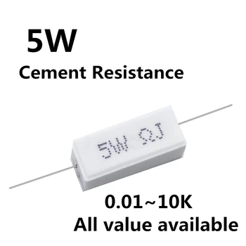 10buc Ciment rezistenta de 5W 0.01 0.05 0.47 0.56 1.5 2.2 3.3 4.7 5.1 ohm 0.01 R 0.05 R 0.2 R 0.47 R 0.56 R 1.5 R 2.2 R 3.3 R R 4.7 5.1 R 5%