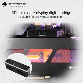 Barrowch FBQTS90-01, Display Digital Bridge Pentru Barrow GPU Bloc, Verticale Dedicat de 90 de Grade Pod Conector